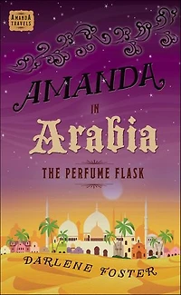 Amanda Arabia: The Perfume Flask