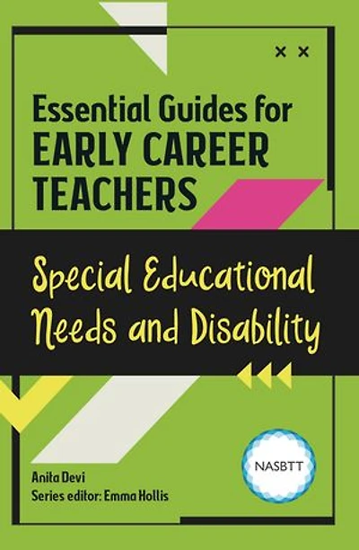 Essential Guides for Early Career Teachers: Special Educational Needs and Disability