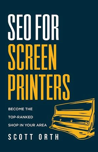 SEO for Screen Printers: Become the Top-Ranked Shop in Your Area