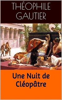 Une Nuit de Cléopâtre