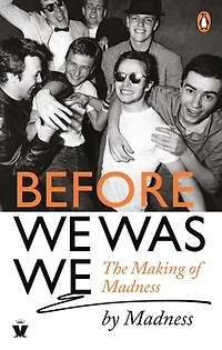Before We Was We: Madness By