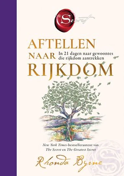 Aftellen naar rijkdom: In 21 dagen naar gewoontes die rijkdom aantrekken