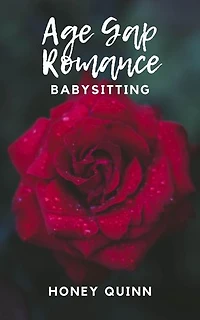 Age Gap Romance: Babysitting: Age Gap Romance, #3