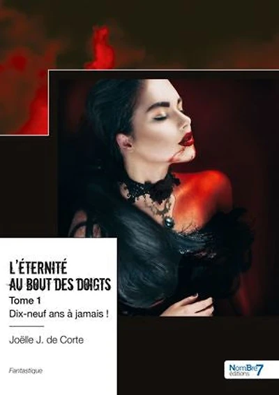 L' éternité au bout des doigts: Tome 1