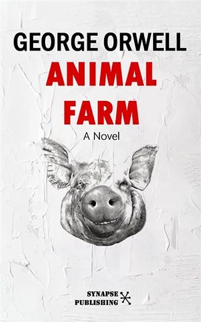Animal farm: A Novel