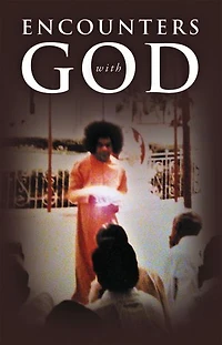 ENCOUNTERS with GOD