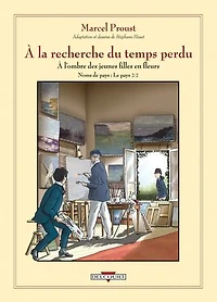 A l'ombre des jeunes filles en fleurs: deuxième partie