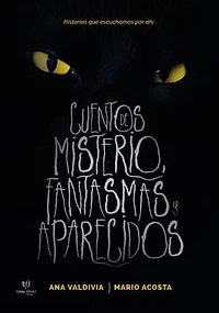 Cuentos de misterio, fantasmas y aparecidos