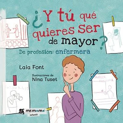 ¿Y tú qué quieres ser de mayor?