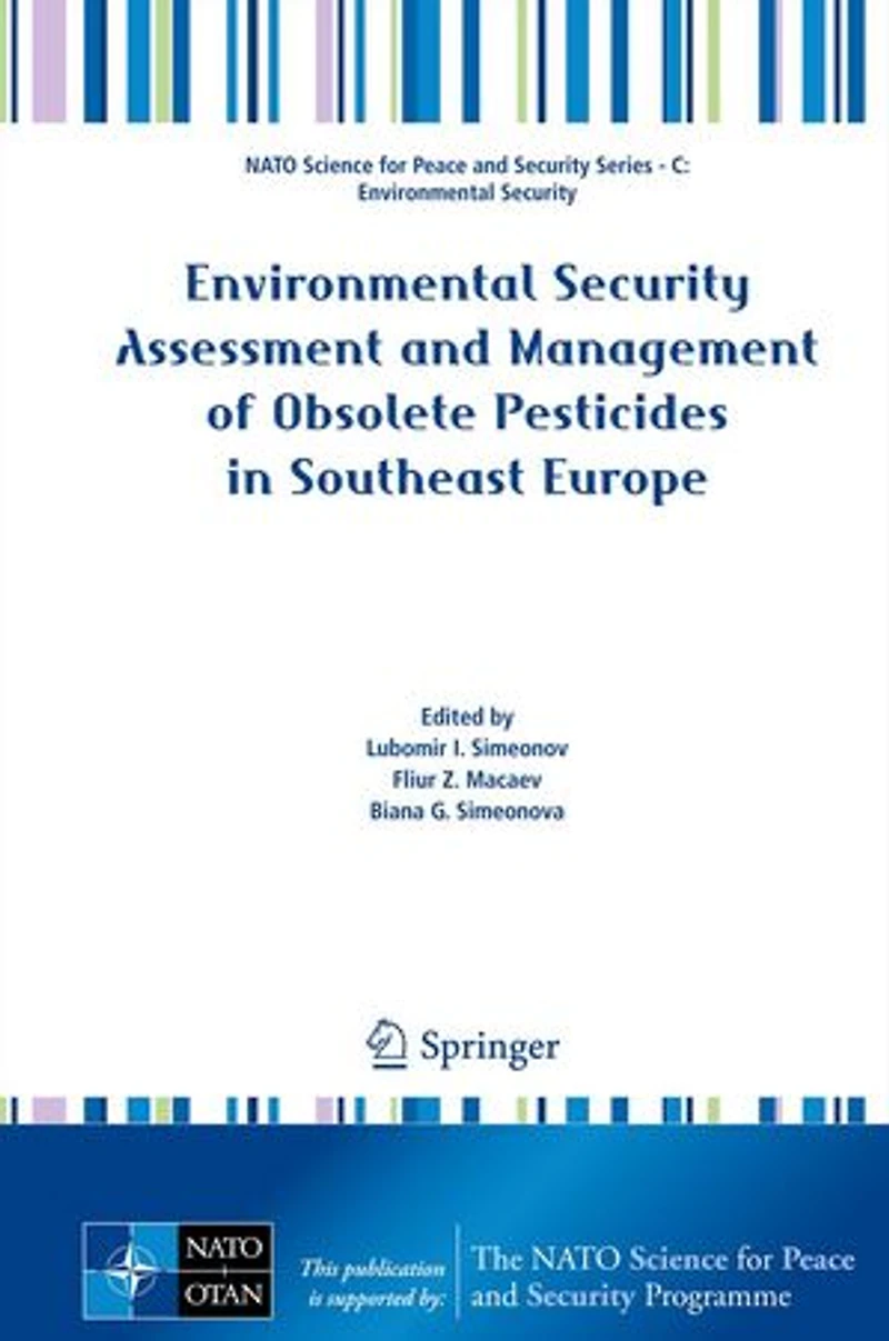 Environmental Security Assessment and Management of Obsolete Pesticides Southeast Europe