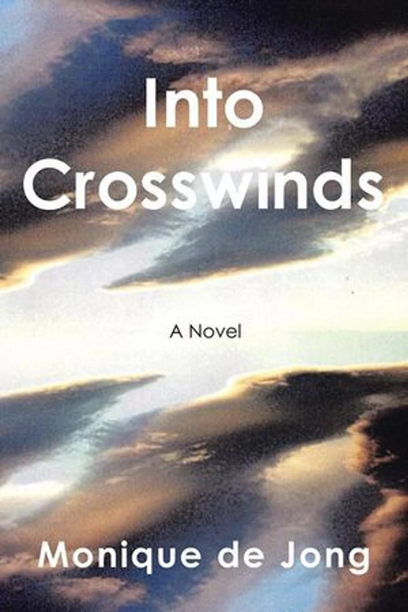 Into Crosswinds: A World War II Novel