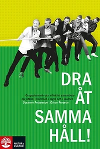 Dra åt samma håll