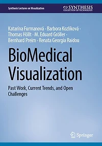 BioMedical Visualization: Past Work, Current Trends, and Open Challenges
