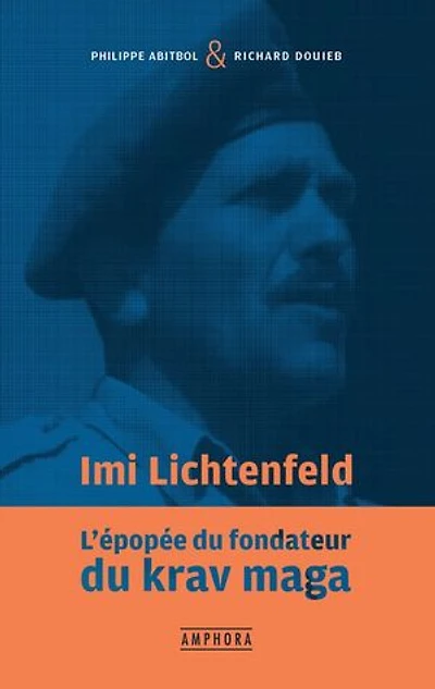 Imi Lichtenfeld: l'épopée du fondateur krav maga