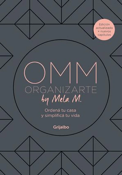OMM Organizarte by Mela M.: Ordená tu casa y simplificá tu vida