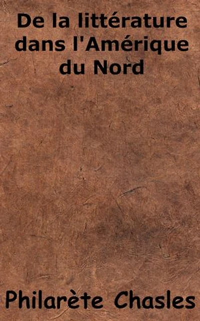 De la littérature dans l’Amérique du Nord