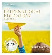 Guide to International Education & Schools: For parents, employers and relocation professionals