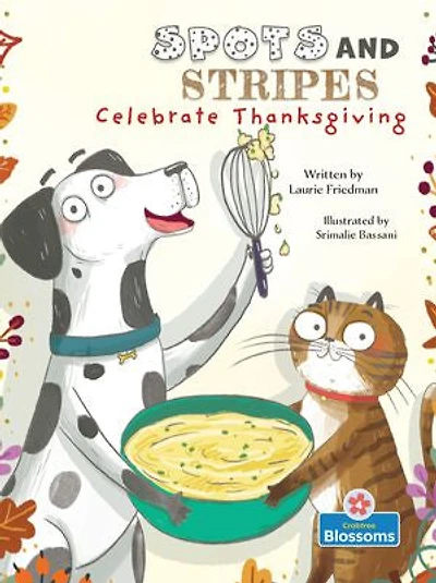 Spots and Stripes Celebrate Thanksgiving