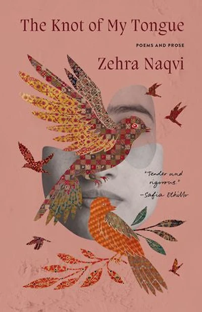The Knot of My Tongue: Poems and Prose