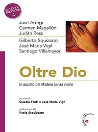Oltre Dio: In ascolto del mistero senza nome