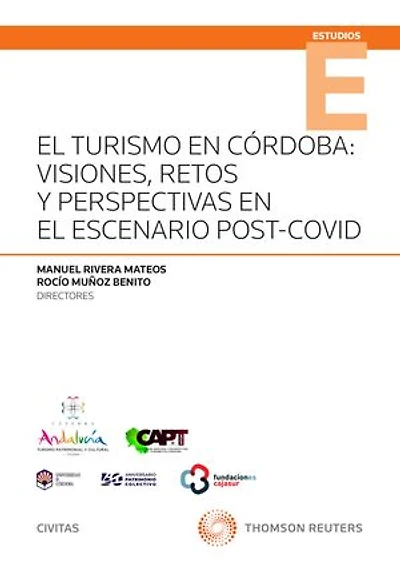 El Turismo en Córdoba: visiones, retos y perspectivas en el escenario post-Covid