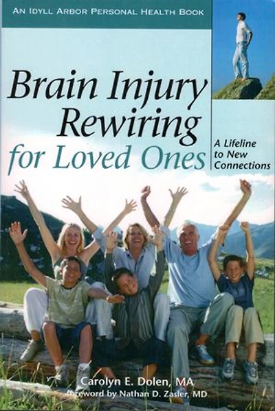 Brain Injury Rewiring for Loved Ones: A Lifeline to New Connections