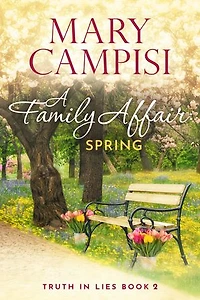 A Family Affair: Spring: A Small Town Family Saga