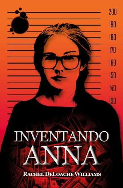 Inventando Anna: A história real de uma falsa herdeira