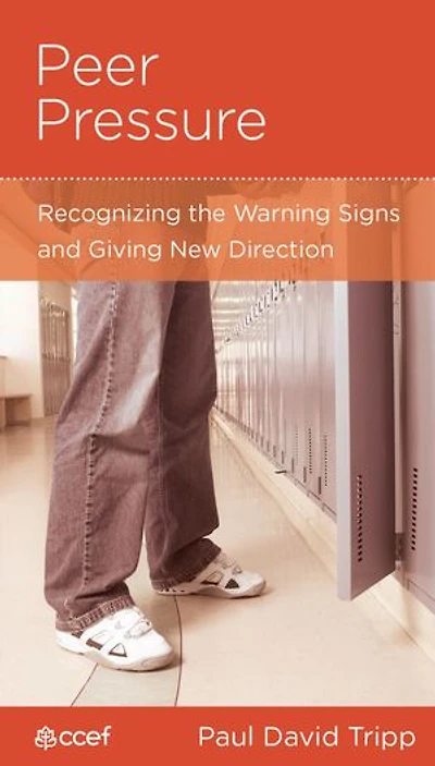 Peer Pressure: Recognizing the Warning Signs and Giving New Direction