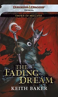 The Fading Dream: Thorn of Breland, Book 3