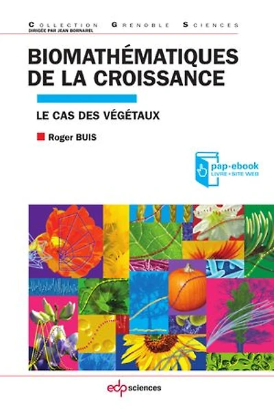 Biomathématiques de la croissance: Le cas des végétaux