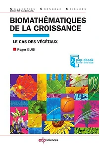 Biomathématiques de la croissance: Le cas des végétaux