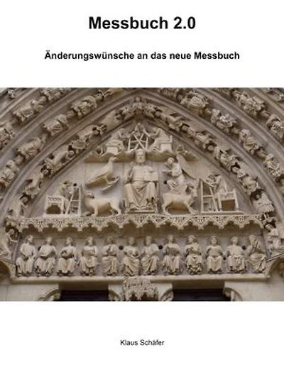 Messbuch 2.0: Änderungswünsche an das neue Messbuch
