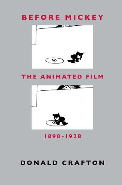 Before Mickey: The Animated Film 1898-1928