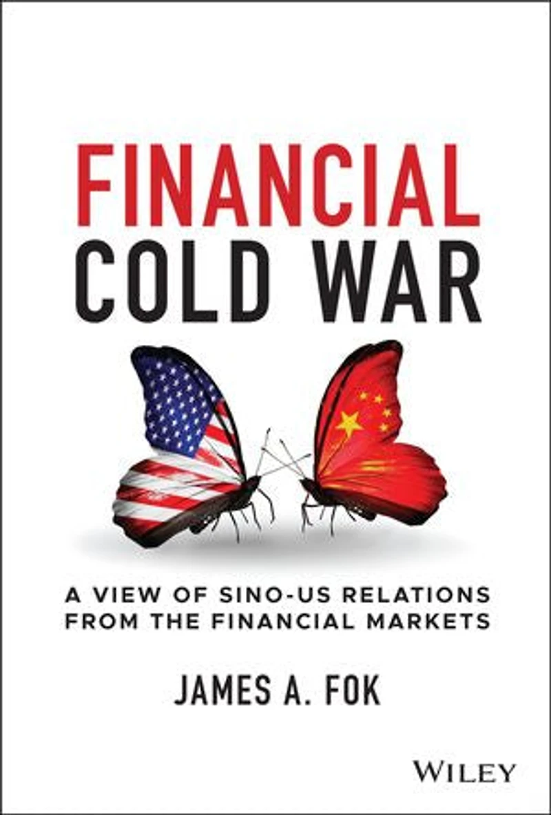 Financial Cold War: A View Of Sino-us Relations From The Markets