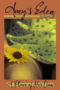 A Place of Her Own: Amy's Eden, #1