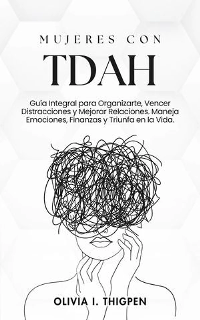 Mujeres con TDAH: Mente Saludable