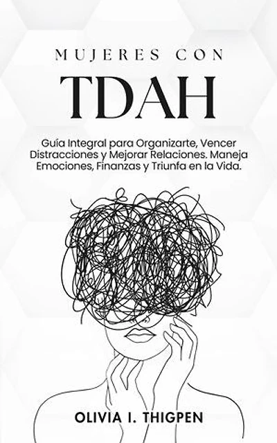 Mujeres con TDAH: Mente Saludable