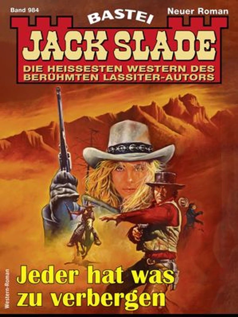 Jack Slade 984: Jeder hat was zu verbergen