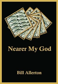 Nearer My God