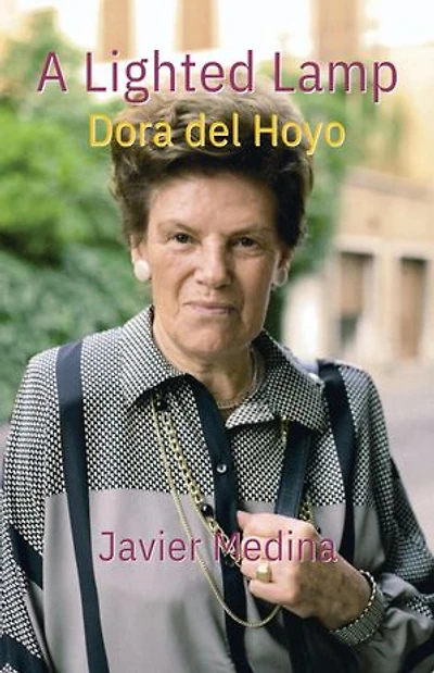 A Lighted Lamp: Dora del Hoyo