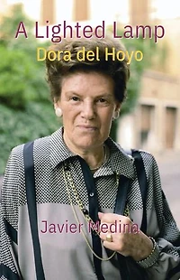 A Lighted Lamp: Dora del Hoyo