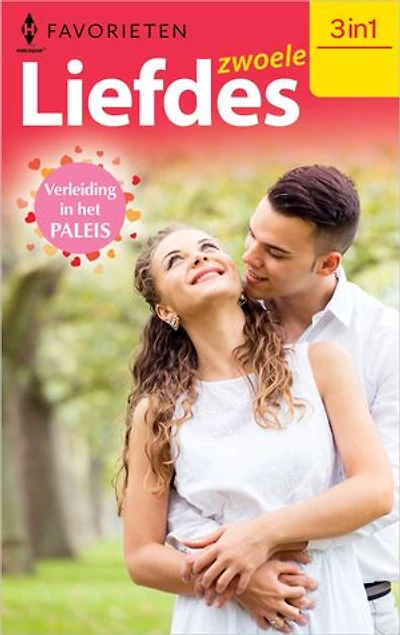 Zwoele liefdes - Verleiding in het paleis: Koninklijke eis / Minnaar van de prinses / Gevangen door een kus