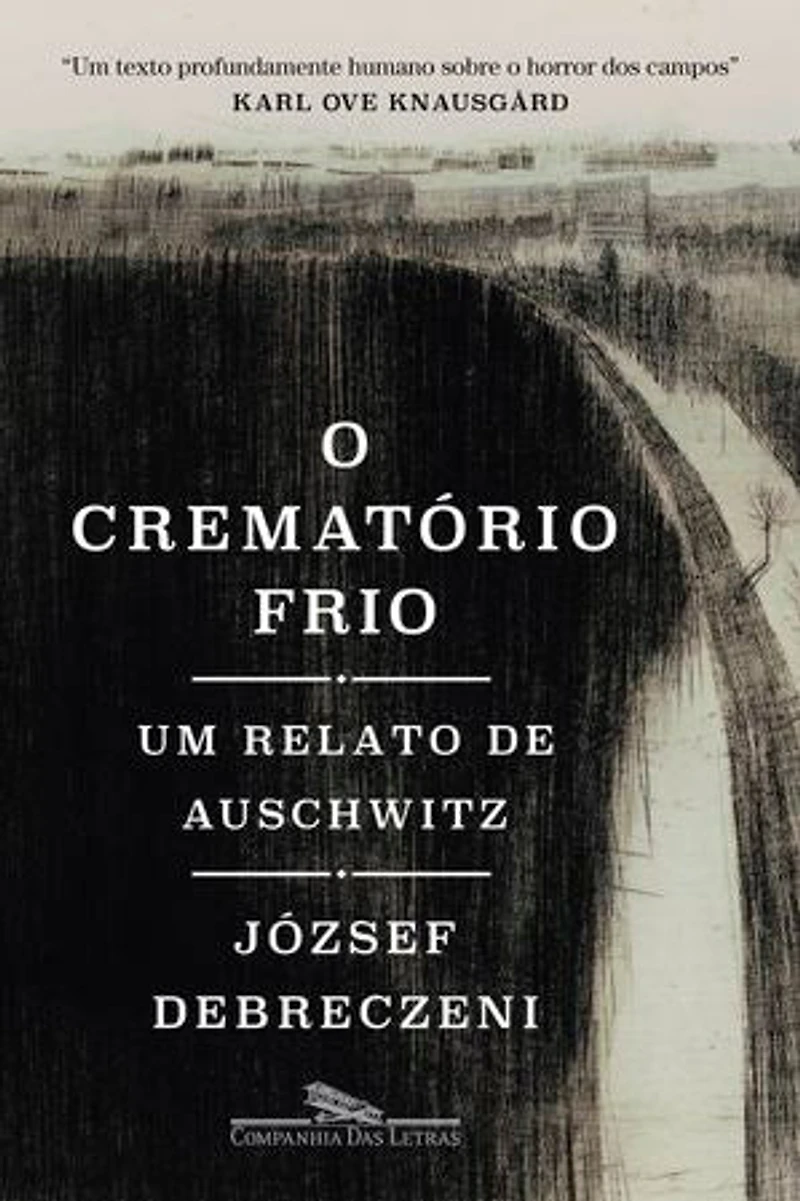 O crematório frio: Um relato de Auschwitz