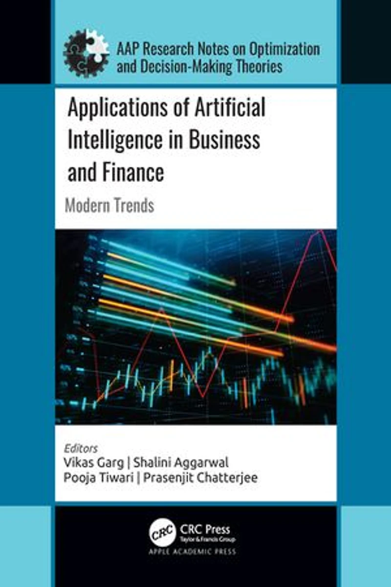 Applications of Artificial Intelligence Business and Finance: Modern Trends