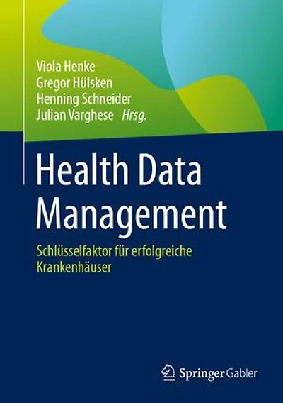 Health Data Management: Schlüsselfaktor für erfolgreiche Krankenhäuser