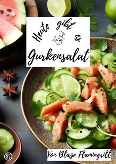 Heute gibt es - Gurkensalat: 30 tolle Gurkensalat Rezepte
