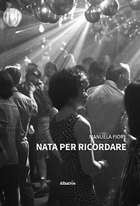 Nata per ricordare