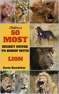 50 Most Secret With Lion: Lion 50 Most Secret With Lion