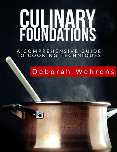 Culinary Foundations: A Comprehensive Guide To Cooking Techniques